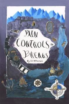 Paperback Pain Controls the Breaks: Special Edition Book