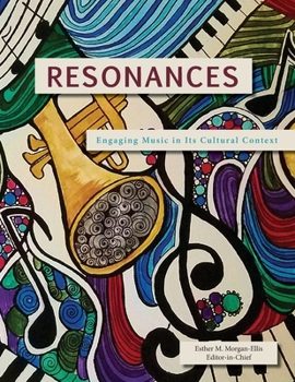 Paperback Resonances: Engaging Music in Its Cultural Context Book