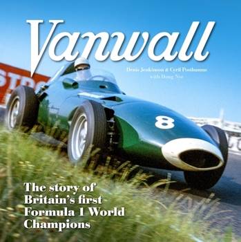 Hardcover Vanwall: The Story of Britain's First Formula 1 World Champions Book