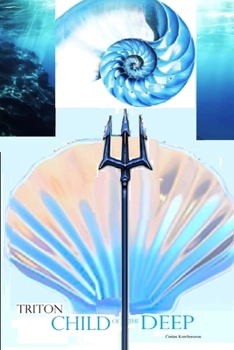Triton, Child of the Deep (Trident Wars)