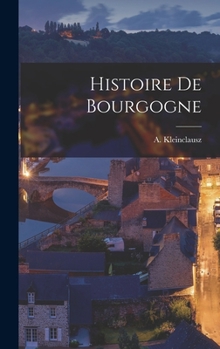 Hardcover Histoire de Bourgogne [French] Book