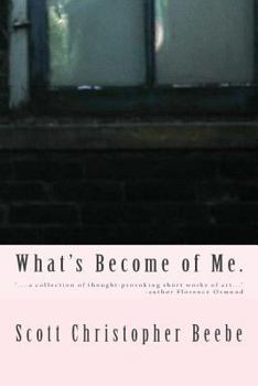 Paperback What's Become of Me. Book