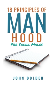 Paperback 18 Principles of Manhood for Young Males Book