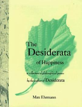 The Desiderata of Happiness