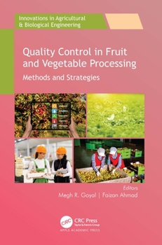 Hardcover Quality Control in Fruit and Vegetable Processing: Methods and Strategies Book