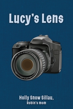 Paperback Lucy's Lens Book