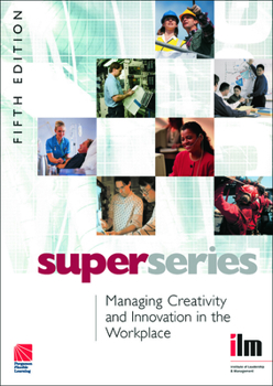 Paperback Managing Creativity and Innovation in the Workplace Book