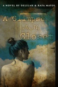 Paperback A Glimpse in My Closet Book