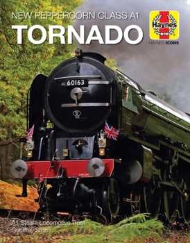 Hardcover New Peppercorn Class A1 Tornado Book