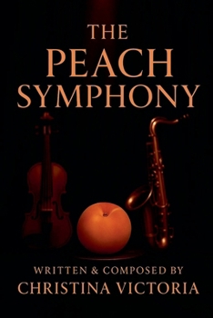 Paperback The Peach Symphony Book