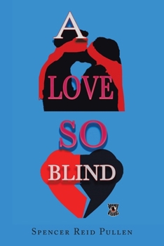 Paperback A Love so Blind Book