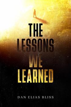 Paperback The Lessons We Learned Book