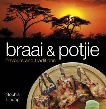 Paperback Braai and Potjie Flavours and Traditions Book
