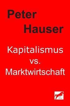 Paperback Kapitalismus vs. Marktwirtschaft [German] Book