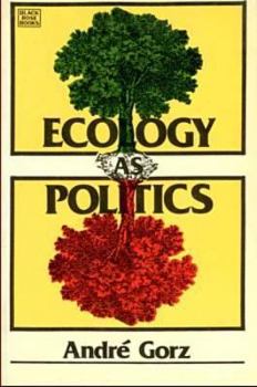Paperback Ecology as Politics Book