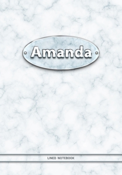 Paperback Amanda - Lined Notebook: College Ruled Blank Pages Plus Extra Date Neutral Calendar (12 Months) and Notepad Sketch Designs. Cover Print White M Book
