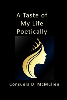 Paperback A Taste of My Life Poetically Book