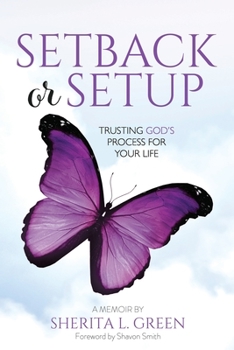 Paperback Setback Or Setup: Trusting God's Process For Your Life Book