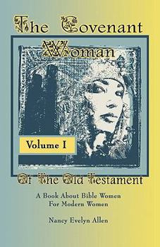 The Covenant Woman of the Old Testament