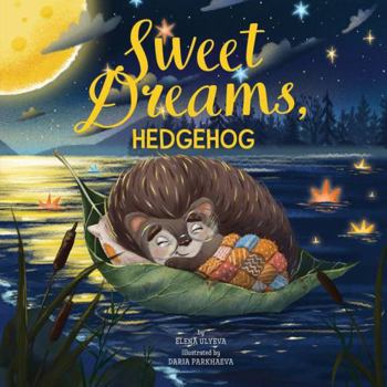Hardcover Sweet Dreams, Hedgehog Book