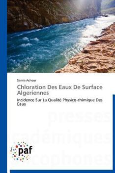 Paperback Chloration Des Eaux de Surface Algeriennes [French] Book