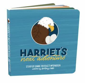 Board book Harriet's Next Adventure Book