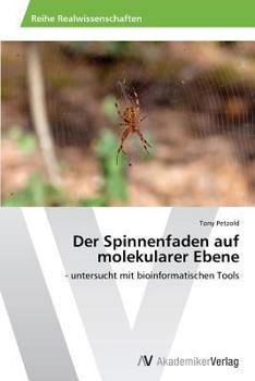 Paperback Der Spinnenfaden auf molekularer Ebene [German] Book