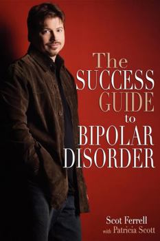 Paperback The Success Guide to Bipolar Disorder Book