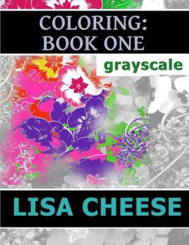 Paperback Coloring: Book One: Grayscale Book