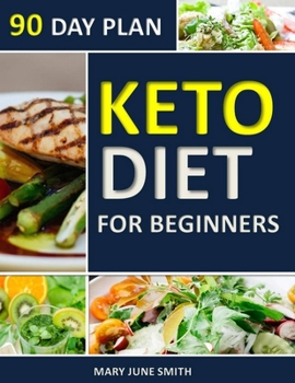 Paperback Keto Diet 90 Day Plan for Beginners: 100 Pages ketogenic Diet Plan Book