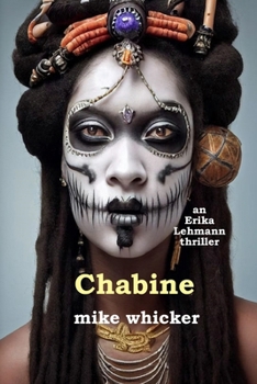 Paperback Chabine: an Erika Lehmann thriller Book