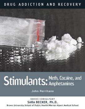 Hardcover Stimulants: Meth, Cocaine, and Amphetamines Book