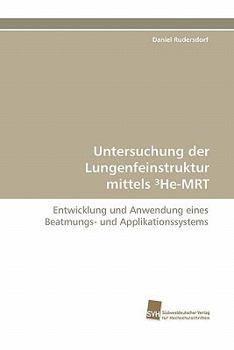 Paperback Untersuchung Der Lungenfeinstruktur Mittels He-Mrt [German] Book