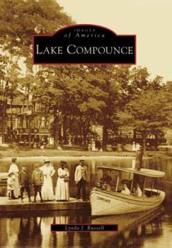 Lake Compounce - Book  of the Images of America: Connecticut
