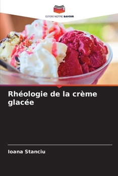 Paperback Rhéologie de la crème glacée [French] Book