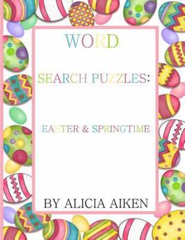 Paperback Word Search Puzzles: Easter and Springtime Book