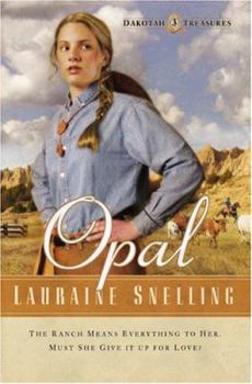 Opal - Book #3 of the Dakotah Treasures