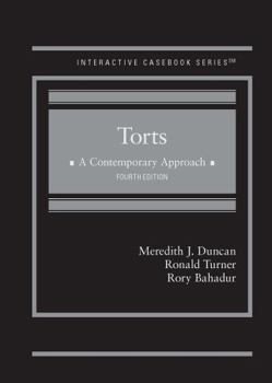 Torts, A Contemporary Approach (Interactive Casebook Series)