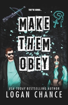 Paperback Make Them Obey (Pretty Deadly Things) Book