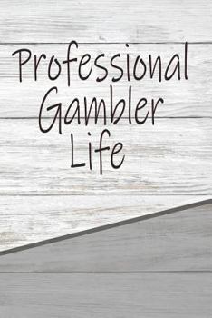 Paperback Professional Gambler Life: Personalized Rustic Isometric Dot Notebook 120 Pages 6x9 Book