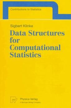 Paperback Data Structures for Computational Statistics Book