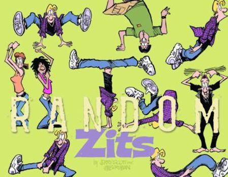 Random Zits (Zits Treasury, #4) - Book #4 of the Zits Treasury
