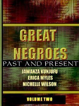 Hardcover Great Negroes: Past and Present: Volume Two Volume 2 Book
