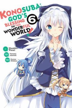 Paperback Konosuba: God's Blessing on This Wonderful World!, Vol. 6 (Manga) Book