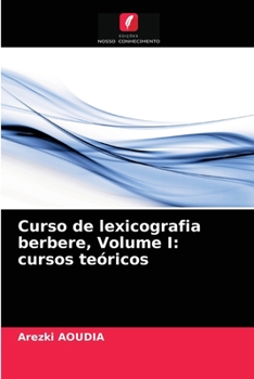 Paperback Curso de lexicografia berbere, Volume I: cursos teóricos [Portuguese] Book