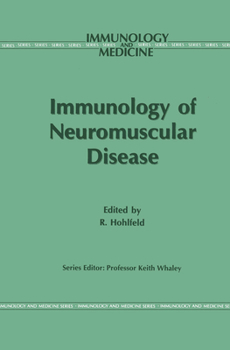 Hardcover Immunology of Neuromuscular Disease Book