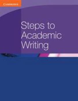 Paperback Steps to Academic Writing Book