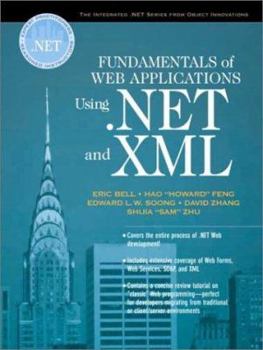 Fundamentals of Web Applications Using .Net and XML