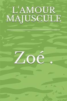 Paperback L'Amour Majuscule [French] Book