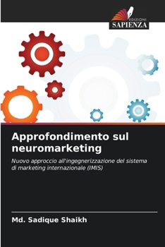 Paperback Approfondimento sul neuromarketing [Italian] Book